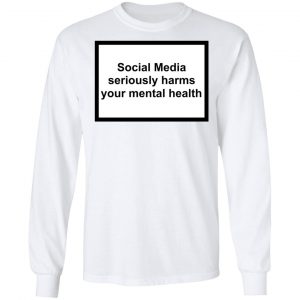 Social Media Seriously Harms Your Mental Health Phone Case Shirt 19
