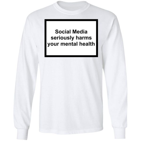 Social Media Seriously Harms Your Mental Health Phone Case Shirt 8