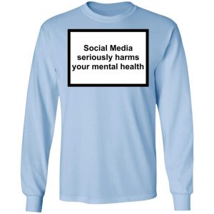 Social Media Seriously Harms Your Mental Health Phone Case Shirt 20