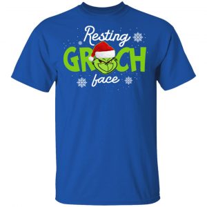 The Grinch Resting Grinch Face Shirt 16