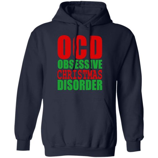 OCD Obsessive Christmas Disorder Shirt - Image 11