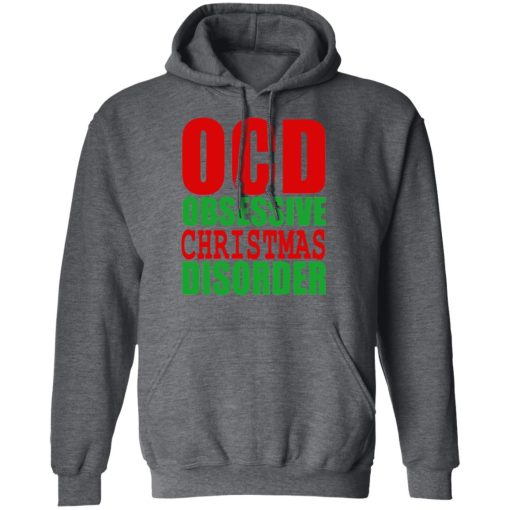 OCD Obsessive Christmas Disorder Shirt - Image 12