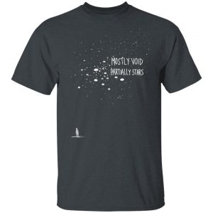 Mostly Void Partially Stars Shirt Apparel 2