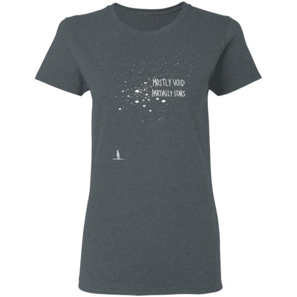Mostly Void Partially Stars Shirt Apparel 8