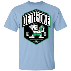 Dethrone Conor Mcgregor Shirt Sports