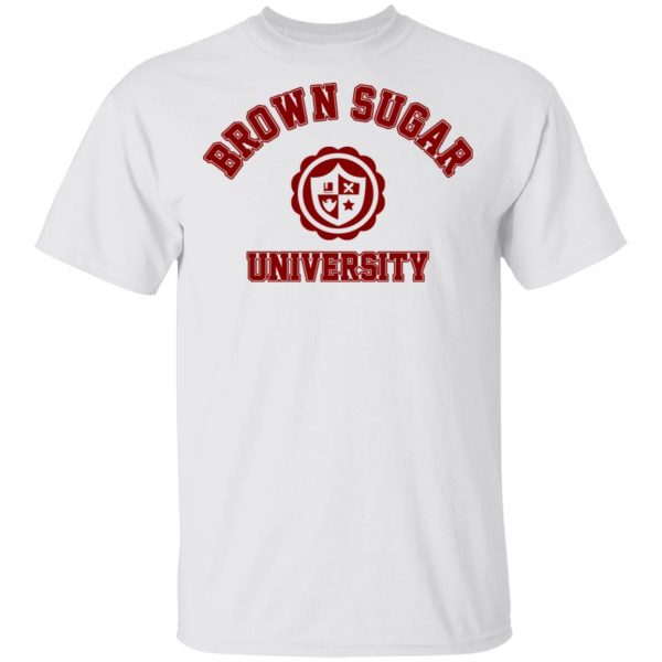 Brown Sugar University Shirt 2