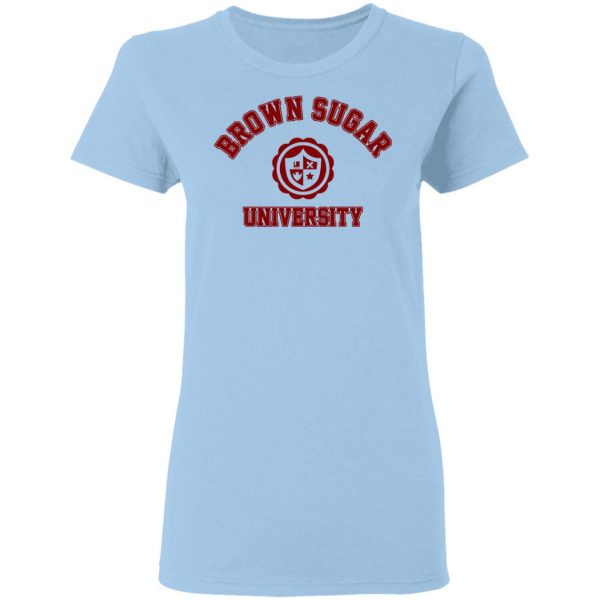Brown Sugar University Shirt 4