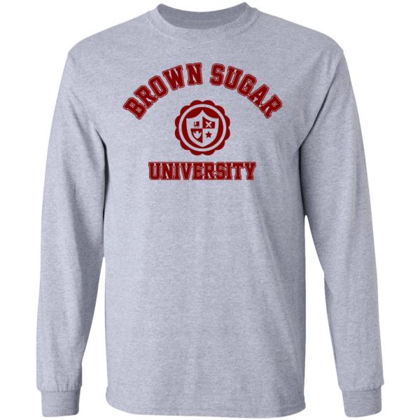 Brown Sugar University Shirt 7