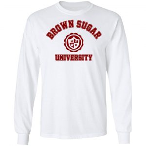 Brown Sugar University Shirt 19