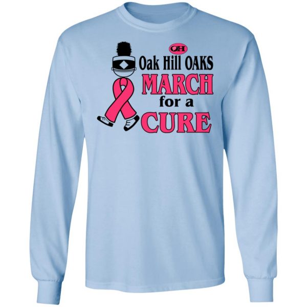 Oak Hill Oaks March For A Cure Shirt 9