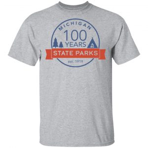 Michigan State Parks Centennial Shirt 14