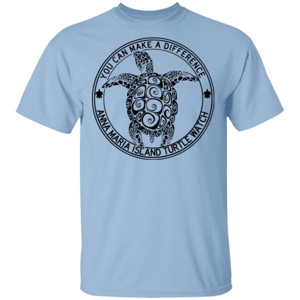 Anna Maria Island Turtle Watch You Can Make A Difference Shirt 1