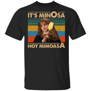 Vintage Emma Watson It’s MimOsa Not MimosA Shirt Apparel