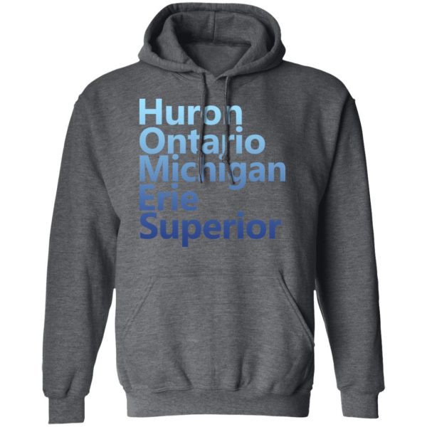 Huron Ontario Michigan Erie Superior Homes Shirt 12