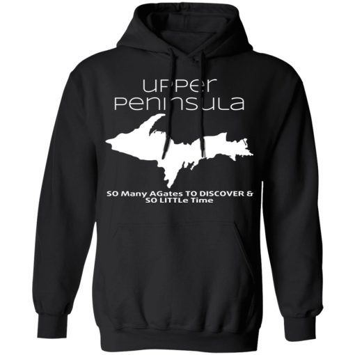 Upper Peninsula So Many Birds To Watch & So Little Time Shirt 4