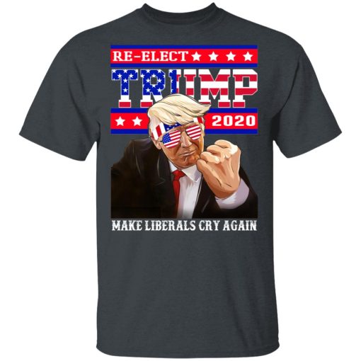 Re-elect Trump 2020 Make Liberals Cry Again Shirt - Image 2