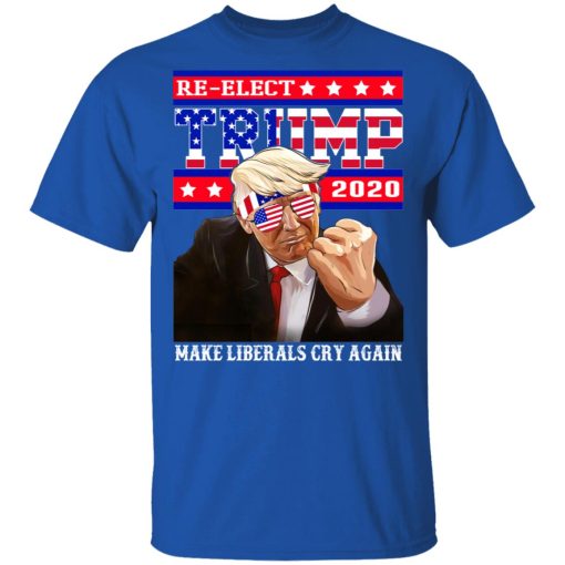 Re-elect Trump 2020 Make Liberals Cry Again Shirt - Image 4