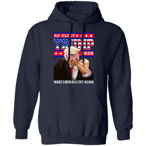 Re-elect Trump 2020 Make Liberals Cry Again Shirt 11