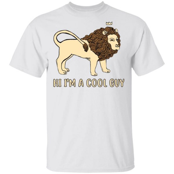 Hi I'm A Cool Guy Shirt 2