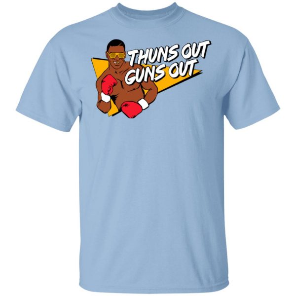 Mike Tyson Thuns Out Guns Out Shirt 1