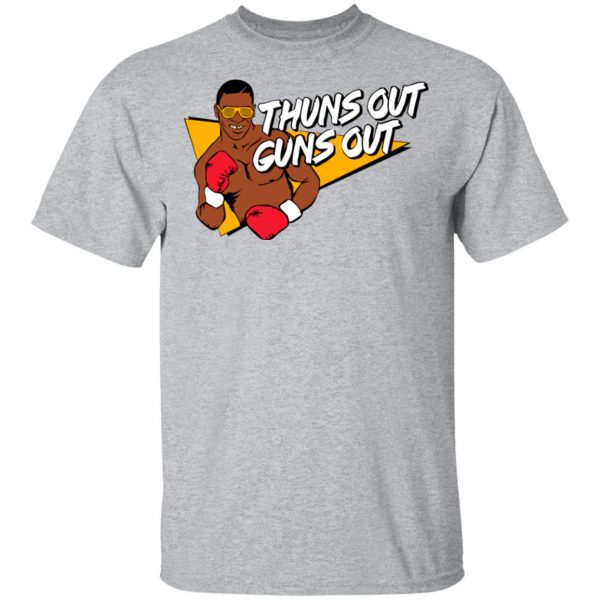 Mike Tyson Thuns Out Guns Out Shirt 3