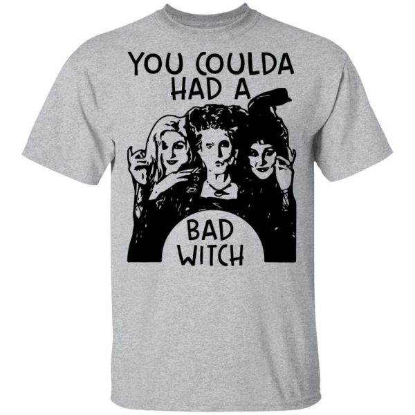 Hocus Pocus You Coulda Had A Bad Witch Shirt 3