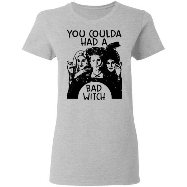 Hocus Pocus You Coulda Had A Bad Witch Shirt 6