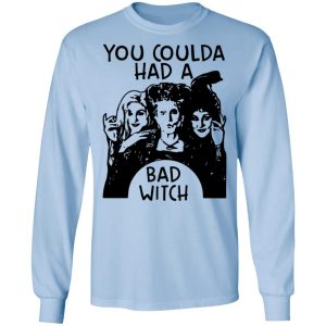 Hocus Pocus You Coulda Had A Bad Witch Shirt 20