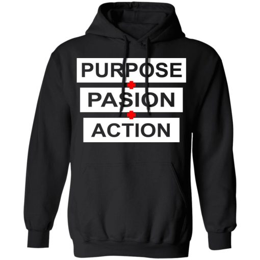 Purpose Passion Action Shirt - Image 10