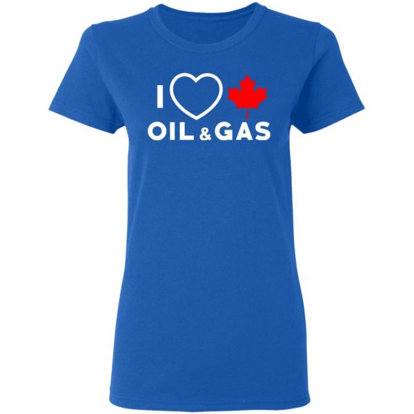 I Love Canadian Oil And Gas Shirt 8