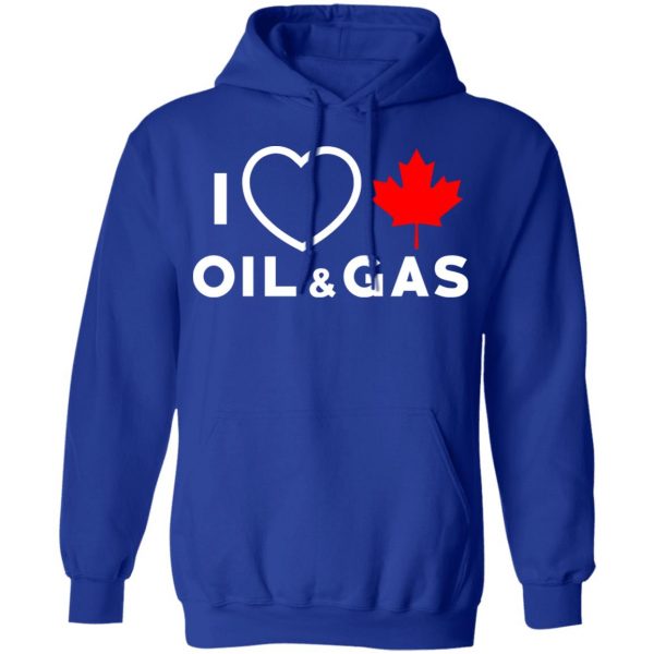 I Love Canadian Oil And Gas Shirt 13