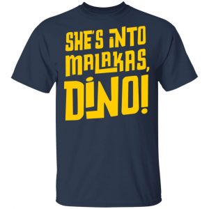 She's Into Malakas Dino Shirt 6