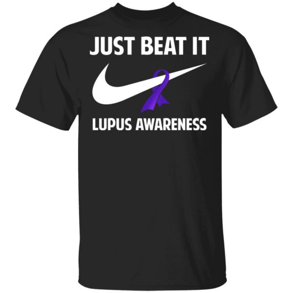 Just Beat It Lupus Awareness Shirt 1