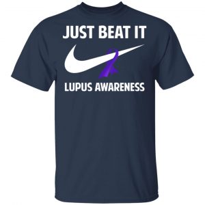 Just Beat It Lupus Awareness Shirt 6