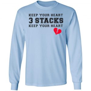 Keep Your Heart 3 Stacks Shirt 20