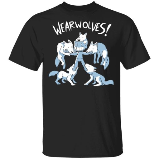 Wearwolves Shirt