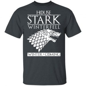 House Stark Winterfell Winter Is Coming Shirt 14