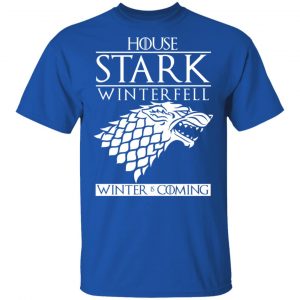 House Stark Winterfell Winter Is Coming Shirt 16