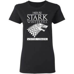 House Stark Winterfell Winter Is Coming Shirt 17