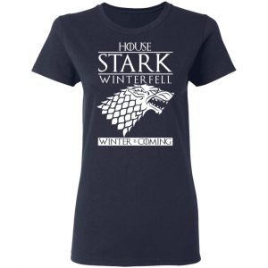 House Stark Winterfell Winter Is Coming Shirt 19