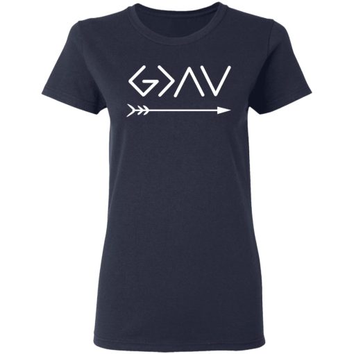 God Is Greater Than The Highs And The Lows Shirt - Image 7