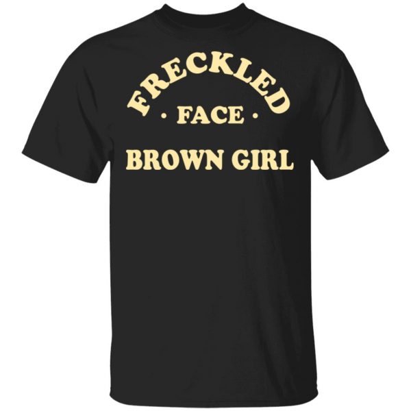 Freckled Face Brown Girl Shirt 1
