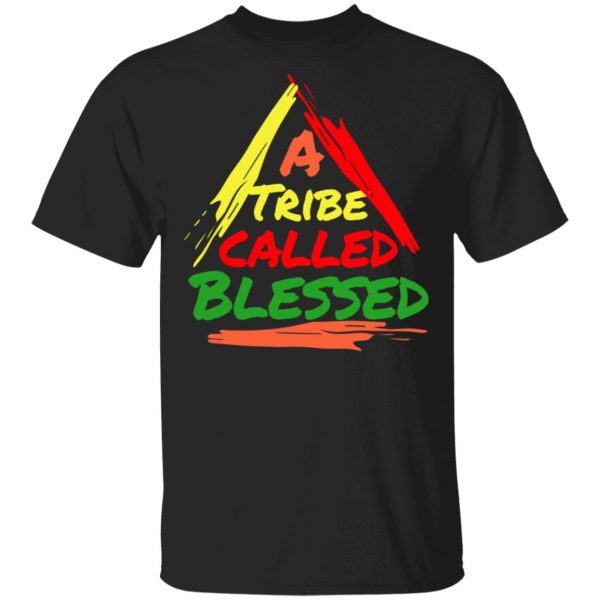 A Tribe Called Blessed Shirt 1