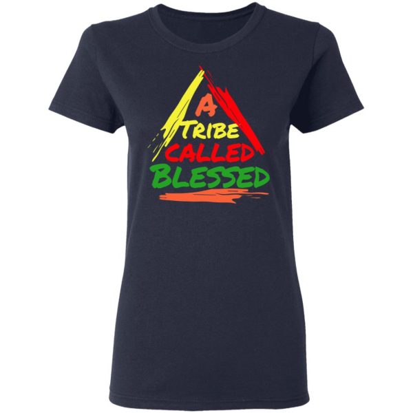 A Tribe Called Blessed Shirt 7