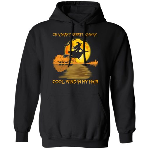 On A Dark Desert Highway Cool Wind In My Hair Halloween Shirt 10