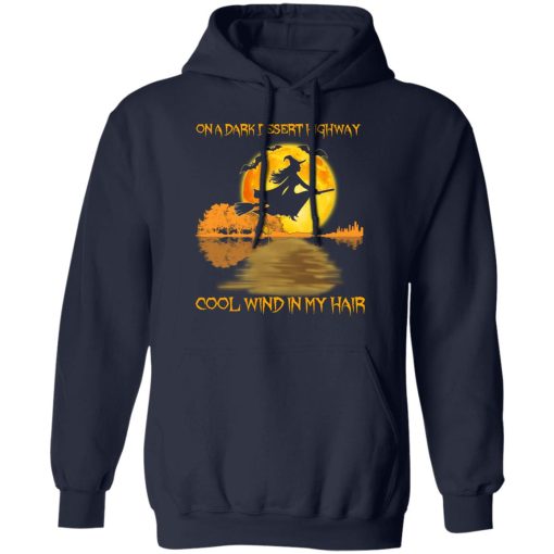 On A Dark Desert Highway Cool Wind In My Hair Halloween Shirt 11