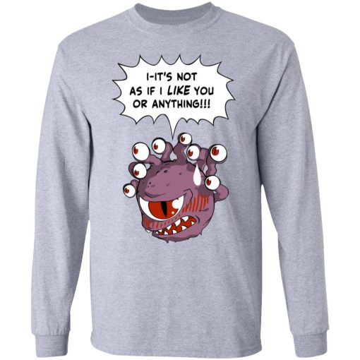 Beholder It's Not As If I Like You Or Anything Shirt - Image 7