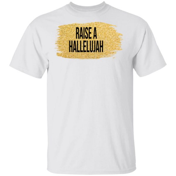 Raise A Hallelujah Vintage Shirt 2
