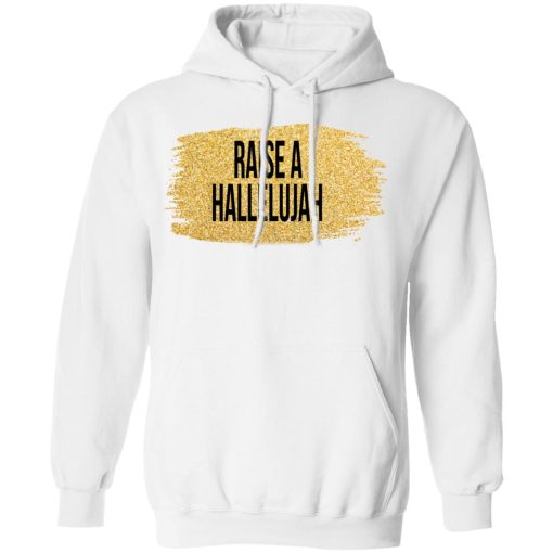 Raise A Hallelujah Vintage Shirt - Image 11