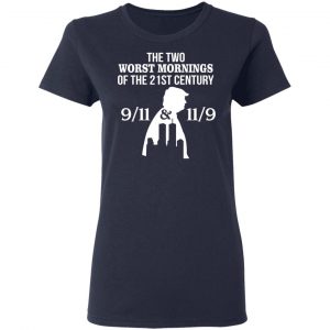 The Two Works The Mornings 9/11 & 11/9 Trump Shirt 19